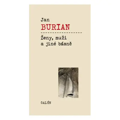 Ženy, muži a jiné básně - Jan Burian