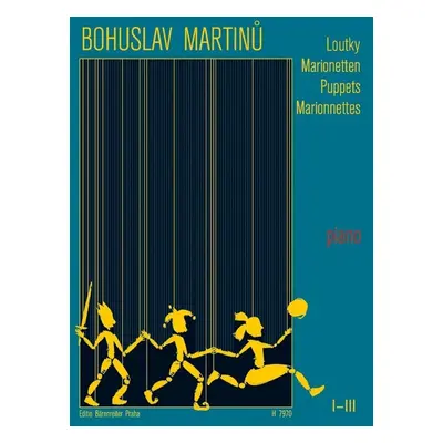 Loutky - Bohuslav Martinů