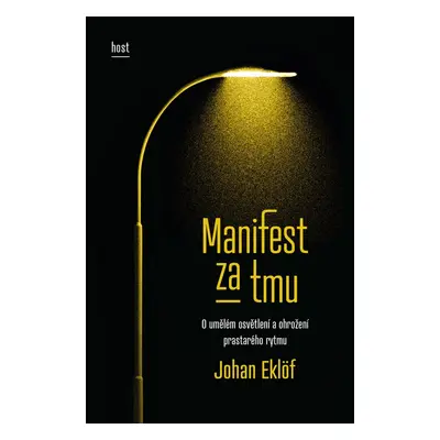 Manifest za tmu - Johan Eklöf