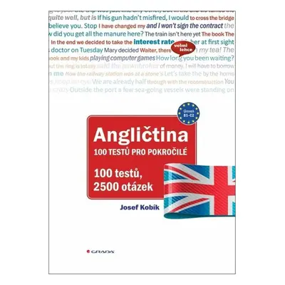 Angličtina 100 testů pro pokročilé - Josef Kobík