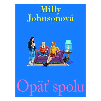 Opäť spolu - Milly Johnson