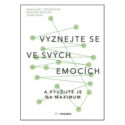 Vyznejte se ve svých emocích - Margaret Moore