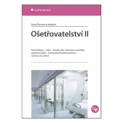 Ošetřovatelství II. - Ilona Plevová