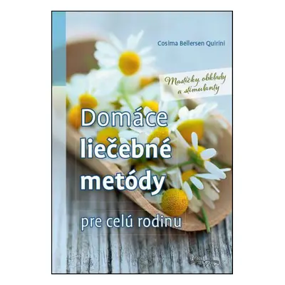 Domáce liečebné metódy - Autor Neuveden