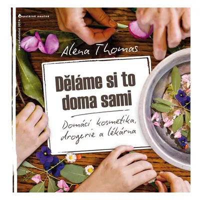 Děláme si to doma sami - Alena Thomas