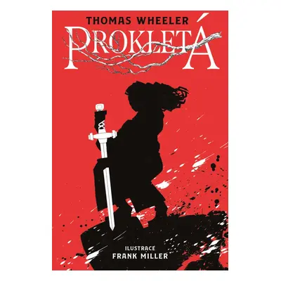 Prokletá - Frank Miller