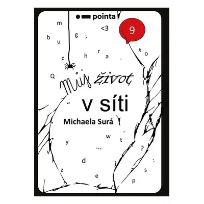 Můj život v síti - Michaela Surá