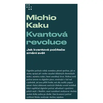 Kvantová revoluce - Michio Kaku