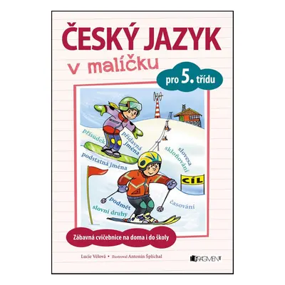 Český jazyk v malíčku pro 5. třídu - Lucie Tomíčková