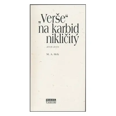 „Verše“ na karbid nikličitý - M. A. Rek