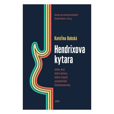 Hendrixova kytara - Kateřina Dubská