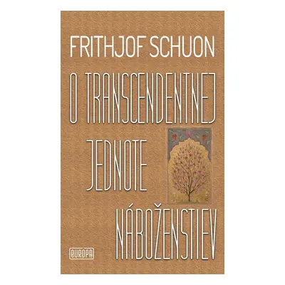 O transcendentnej jednote náboženstiev - Anton Záthurecký