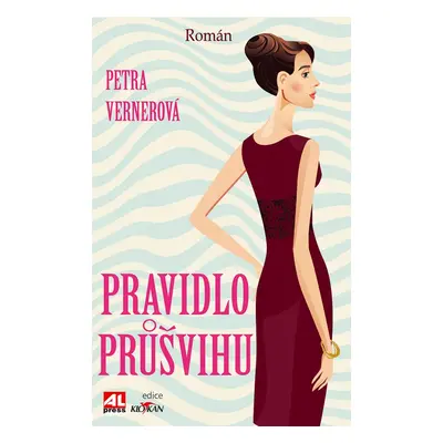 Pravidlo průšvihu - Petra Vernerová