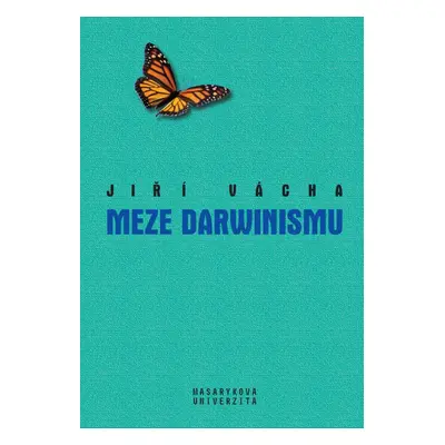 Meze Darwinismu - Jiří Vácha