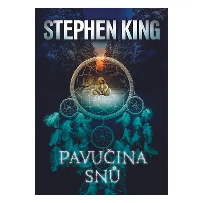 Pavučina snů - Stephen King