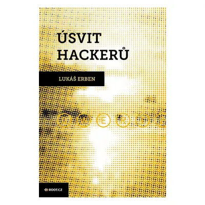 Úsvit hackerů - Lukáš Erben