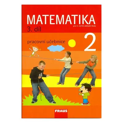 Matematika 2/3. díl Pracovní učebnice - Milan Hejný