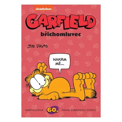 Garfield břichomluvec - Jim Davis