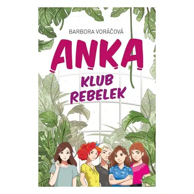 ANKA klub rebelek - Barbora Voráčová