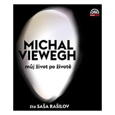 Můj život po životě - Michal Viewegh