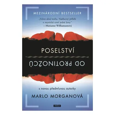 Poselství od protinožců - Marlo Morganová