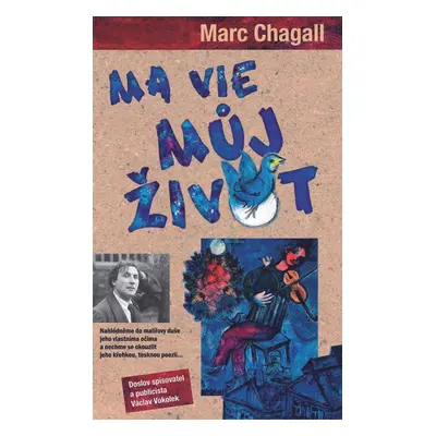 Ma vie - Můj život - Marc Chagall