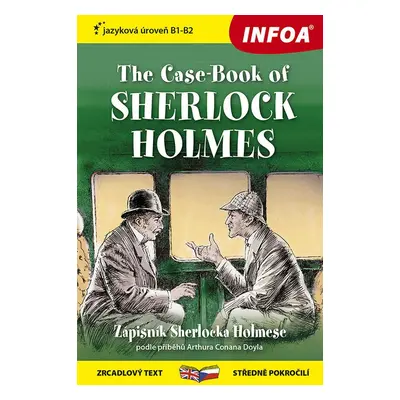 The Case-Book of Sherlock Holmes/Zápisník Sherlocka Holmese - Autor Neuveden