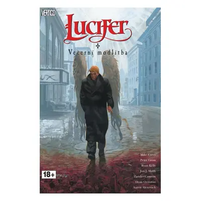 Lucifer Večerní modlitba - M. R. Carey