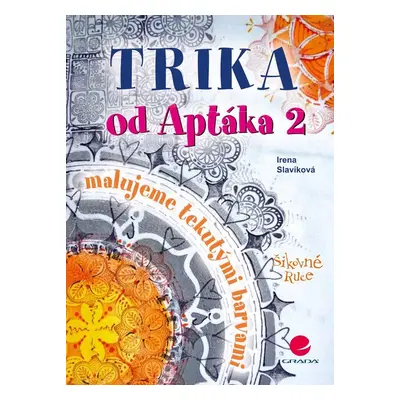 Trika od Aptáka 2 - Irena Slavíková