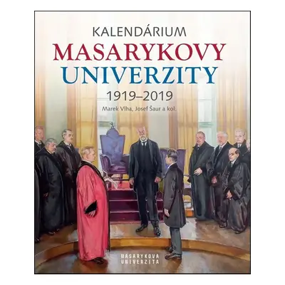 Kalendárium Masarykovy univerzity 1919–2019 - Anna Pečínková