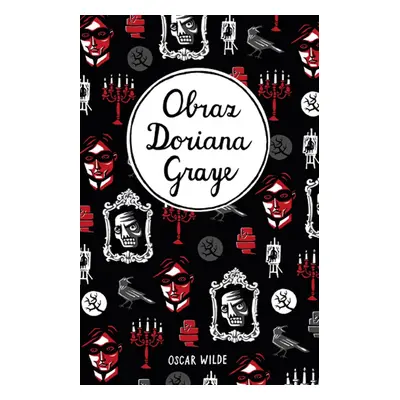 Obraz Doriana Graye - Oscar Wilde