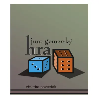 Hra - Juro Gemerský