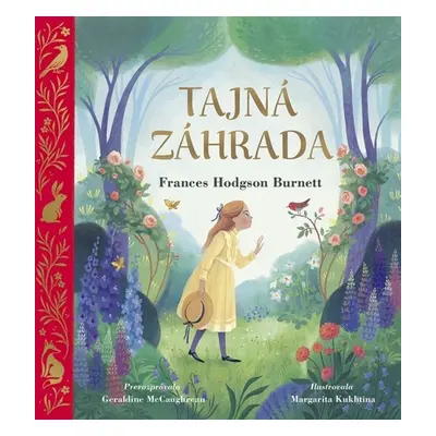 Tajná záhrada - Frances Hodgson Burnett