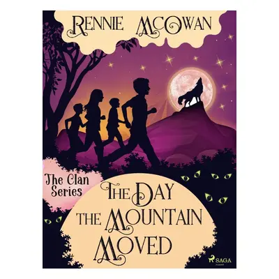 The Day the Mountain Moved - Rennie McOwan