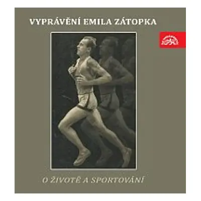 Vyprávění Emila Zátopka o životě a sportování - Emil Zátopek