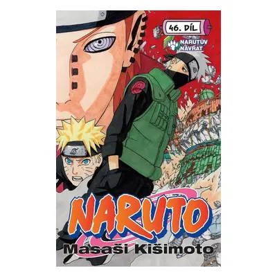 Naruto 46 Narutův návrat - Masaši Kišimoto