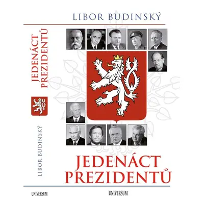 Jedenáct prezidentů - 2. aktualiz. vyd. - Libor Budínský