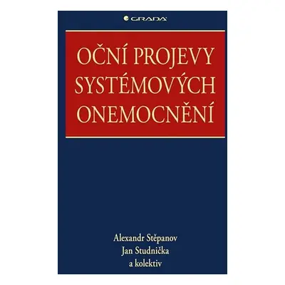 Oční projevy systémových onemocnění - Jan Studnička