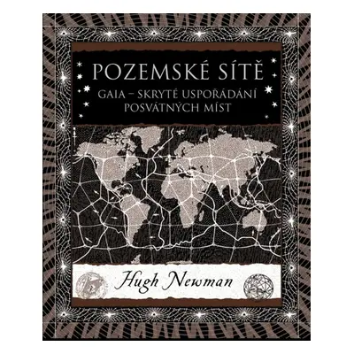 Pozemské sítě - Hugh Newman