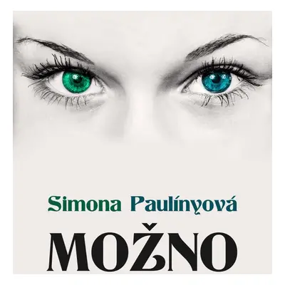 Možno - Simona Paulínyová