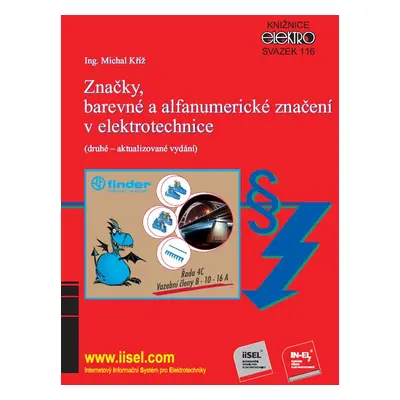 Značky, barevné a alfanumerické značení v elektrotechnice - Ing. Michal Kříž