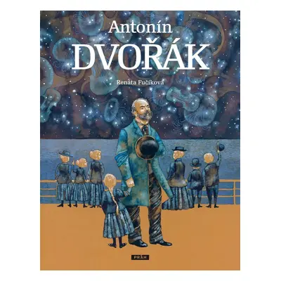 Antonín Dvořák - Renata Fučíková