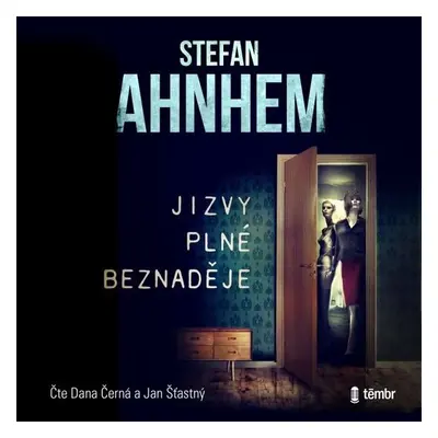 Jizvy plné beznaděje - Stefan Ahnhem