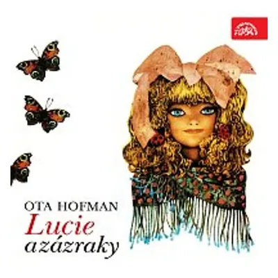 Lucie a zázraky - Ota Hofman