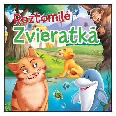 Roztomilé zvieratká - Autor Neuveden