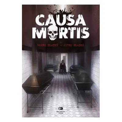 Causa Mortis - Jitka Hladká