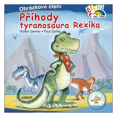 Příhody tyranosaura Rexíka - Poul Dohle