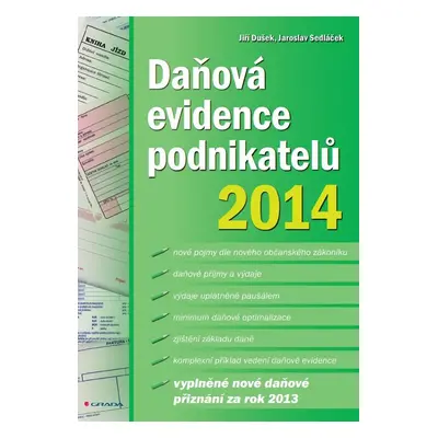 Daňová evidence podnikatelů 2014 - Jiří Dušek