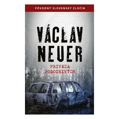 Priveľa podozrivých - Václav Neuer