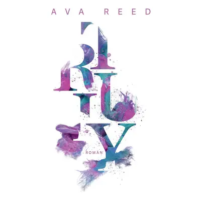 Truly - Ava Reed